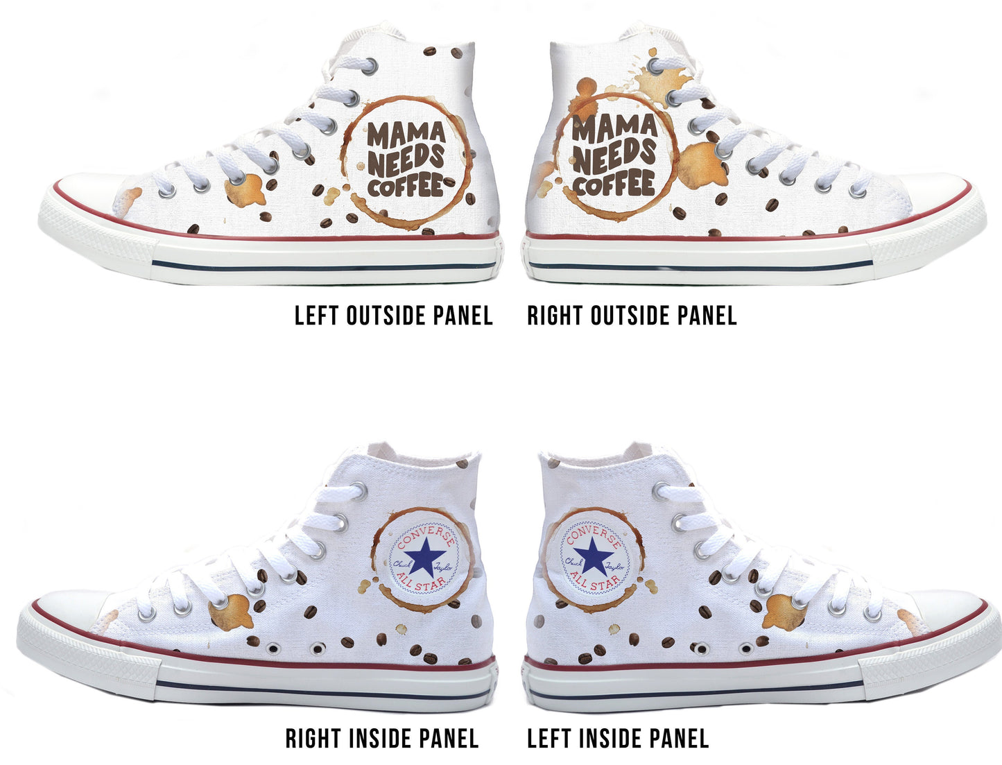 Mama Needs Coffee Converse Chucks High Top Shoes